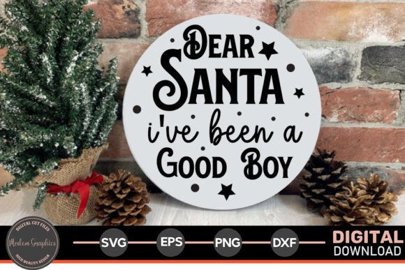 Dear Santa I ve Been a Good Boy - Svg for Crafts