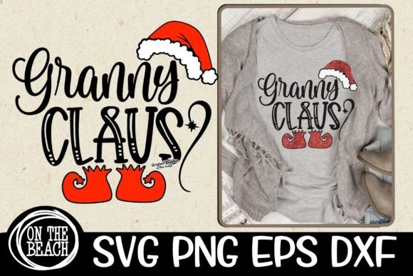 Granny Claus SVG PNG Cutting Sublimation for T-Shirt Designs