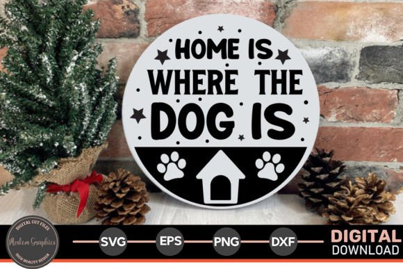 Home is Where the Dog is - Pets Svg: A Crafts Review