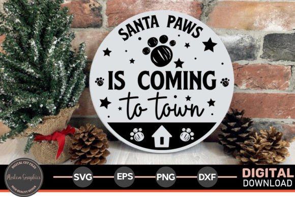Santa Paws is Coming to Town - Pets Svg for Crafts